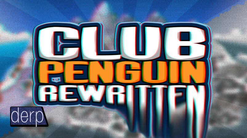 História do Club Penguin Rewritten (derp)